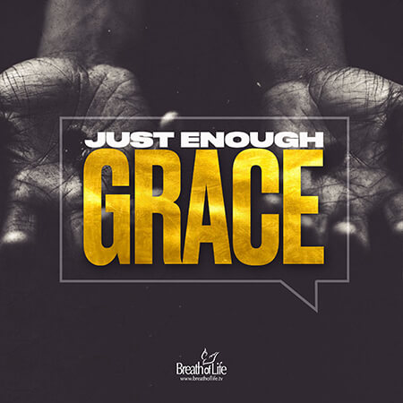 Just Enough Grace - DVD