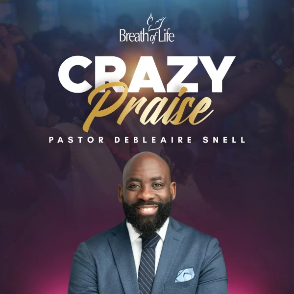 Crazy Praise